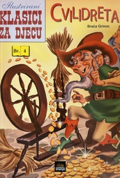 [E-03-5A] ILUSTRIRANI KLASICI ZA DJECU BR.4 - CVILIDRETA