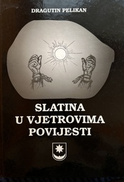 [E-03-5A] SLATINA U VJETROVIMA POVIJESTI