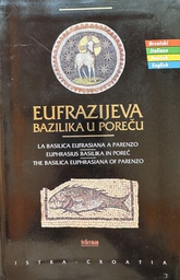 [E-03-5A] EUFRAZIJEVA BAZILIKA U POREČU