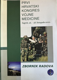 [E-03-1A] PRVI HRVATSKI KONGRES  VOJNE MEDICINE - ZBORNIK RADOVA