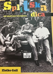 [E-03-1A] SPLITSKA DICA