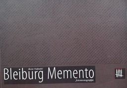[E-01-1A] BLEIBURG MEMENTO - FOTOMONOGRAFIJA