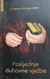 [E-04-6B] POSLJEDNJE DUHOVNE VJEŽBE