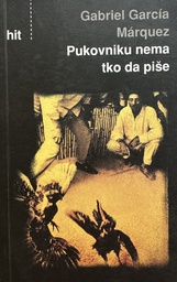 [E-02-4B] PUKOVNIKU NEMA TKO DA PIŠE