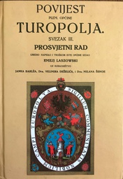 [A-02-5B] PLEMENITA OPĆINA TUROPOLJE SVEZAK III PROSVJETNI RAD