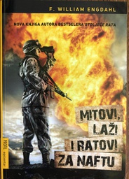 [A-02-3A] MITOVI, LAŽI I RATOVI ZA NAFTU