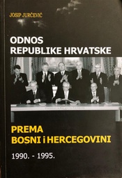 [A-02-1B] ODNOS REPUBLIKE HRVATSKE PREMA BIH 1990-1995