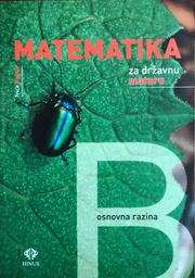 [A-02-2B] MATEMATIKA ZA DRŽAVNU MATURU - OSNOVNA RAZINA B