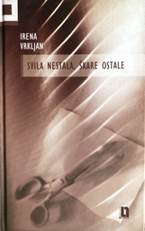 [A-04-4A] SVILA NESTALA, ŠKARE OSTALE