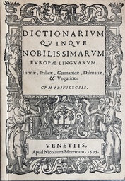 [A-05-4A] DICTIONARIUM NOBILISSIMARUM EUROPAE LINGUARUM