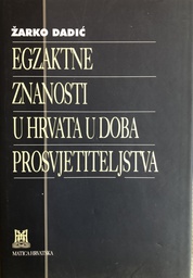 [A-05-3B] EGZAKTNE ZNANOSTI U HRVATA U DOBA PROSVJETITELJSTVA